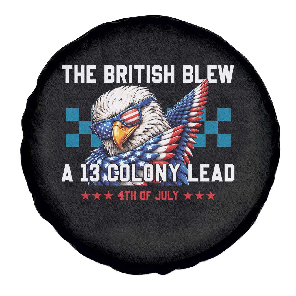The British Blew A 13 Colony Lead Dabbing Eagle Spare Tire Cover Funny Patriotic 4th of July History Humor Graphic TS02 Print Your Wear