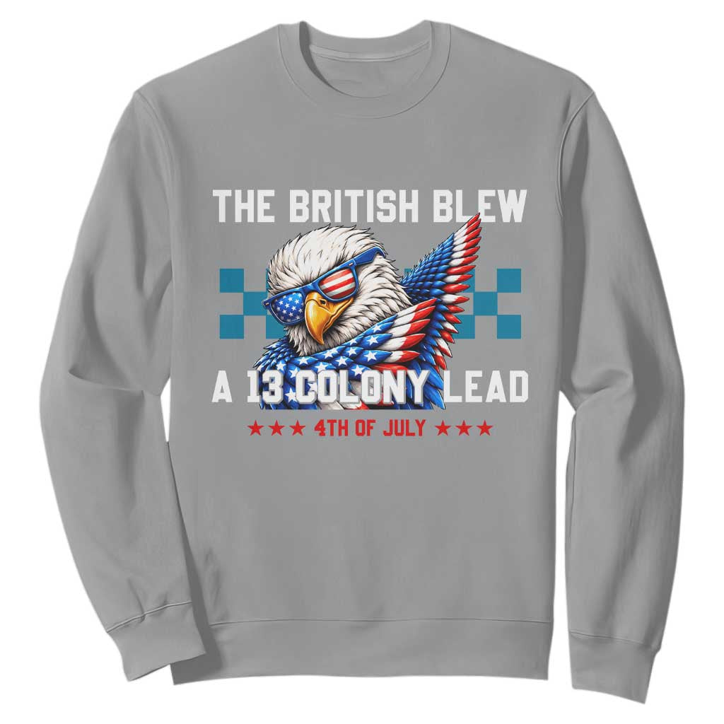 The British Blew A 13 Colony Lead Dabbing Eagle Sweatshirt Funny Patriotic 4th of July History Humor Graphic