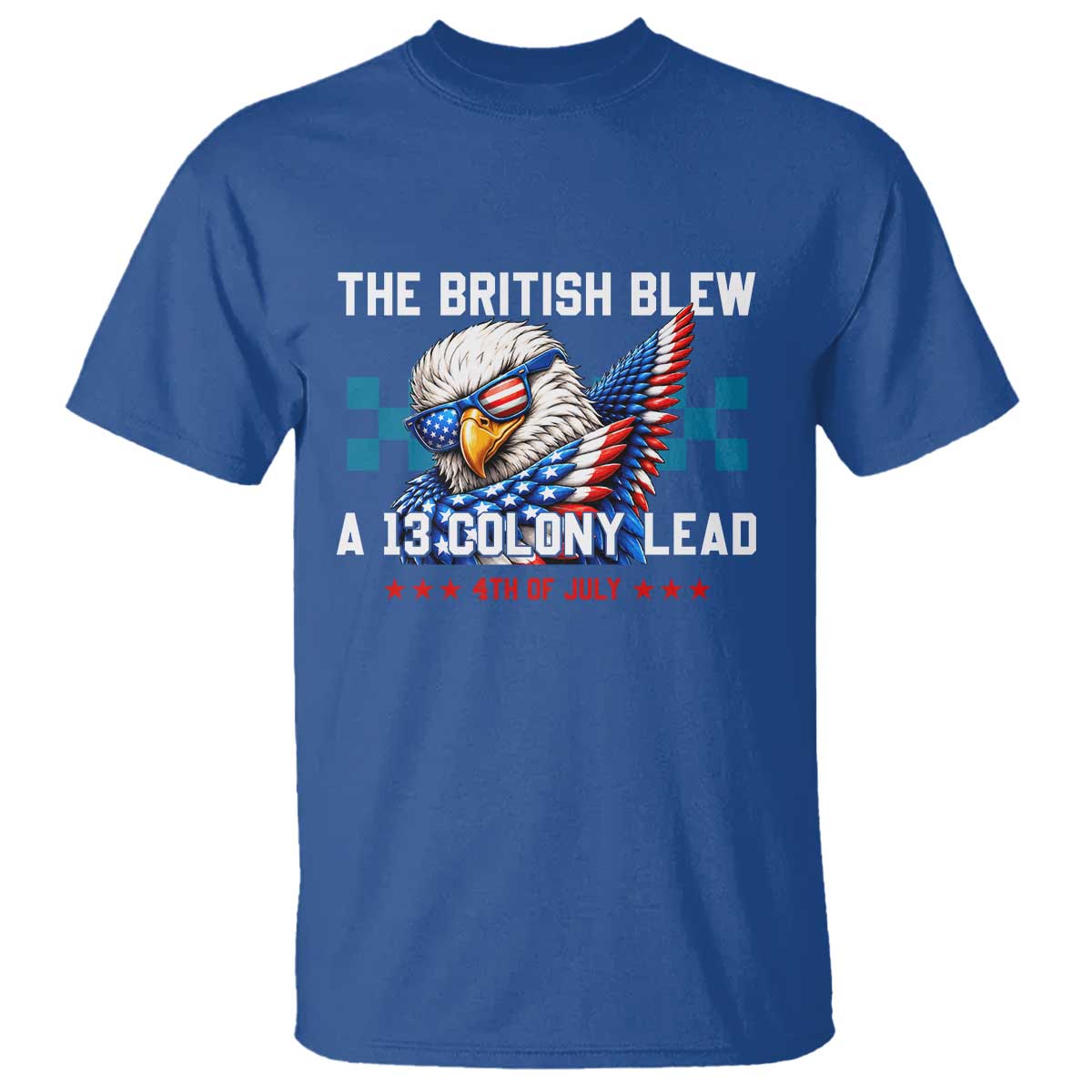The British Blew A 13 Colony Lead Dabbing Eagle T Shirt Funny Patriotic 4th of July History Humor Graphic