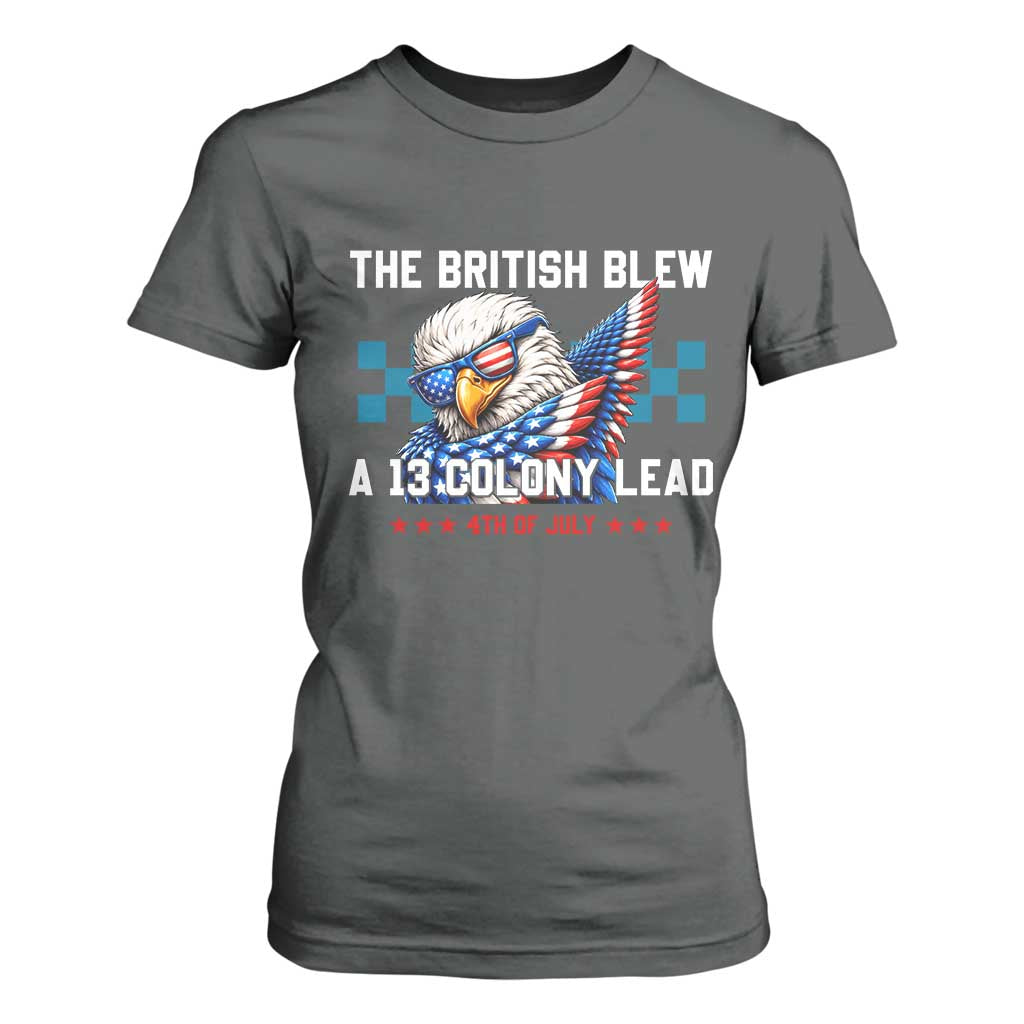 The British Blew A 13 Colony Lead Dabbing Eagle T Shirt For Women Funny Patriotic 4th of July History Humor Graphic