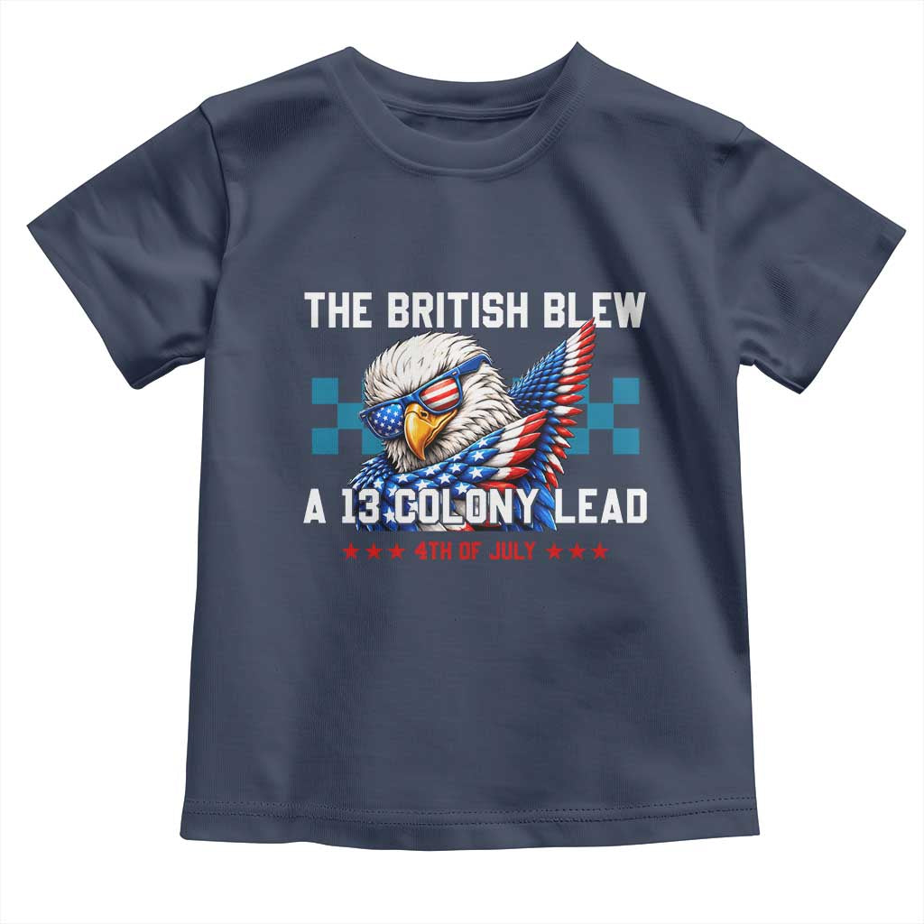 The British Blew A 13 Colony Lead Dabbing Eagle Toddler T Shirt Funny Patriotic 4th of July History Humor Graphic