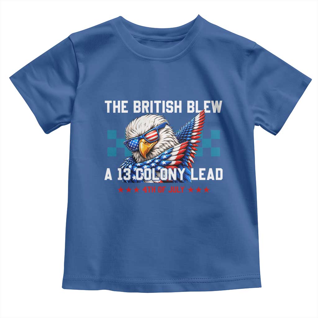 The British Blew A 13 Colony Lead Dabbing Eagle Toddler T Shirt Funny Patriotic 4th of July History Humor Graphic