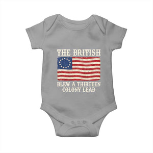 The British Blew A Thirteen Colony Lead Betsy Ross Flag Baby Onesie Vintage Patriotic 4th of July History Graphic
