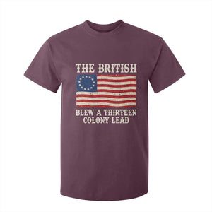 The British Blew A Thirteen Colony Lead Betsy Ross Flag T Shirt For Kid Vintage Patriotic 4th of July History Graphic