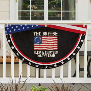 The British Blew A Thirteen Colony Lead Betsy Ross Flag Patriotic Fan Flag Vintage 4th of July History Graphic
