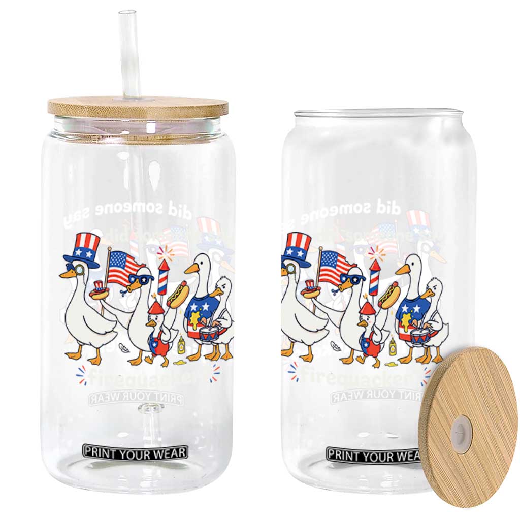 Funny Patriotic Duck Family 4th of July Fireworks Glass Can Did Someone Say Firequacker Word Pun Cute Graphic