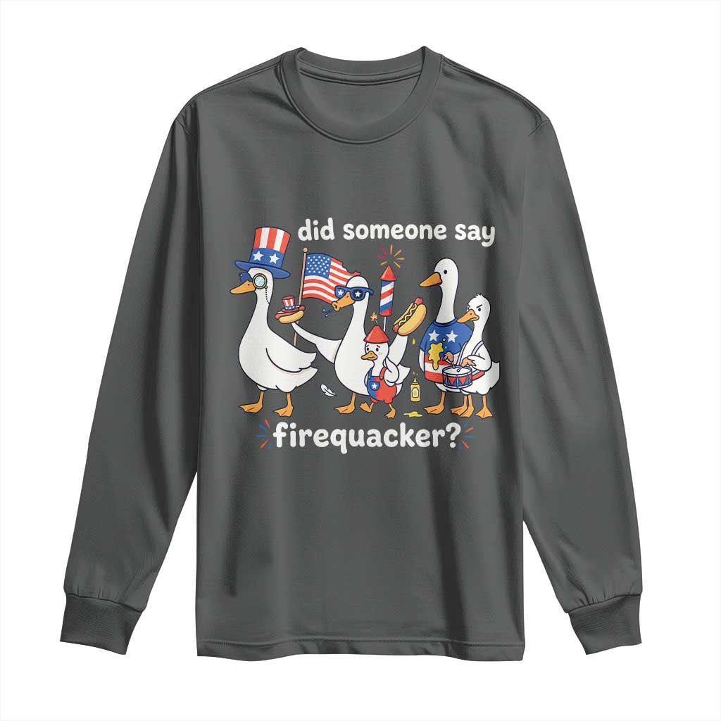 Funny Patriotic Duck Family 4th of July Fireworks Long Sleeve Shirt Did Someone Say Firequacker Word Pun Cute Graphic