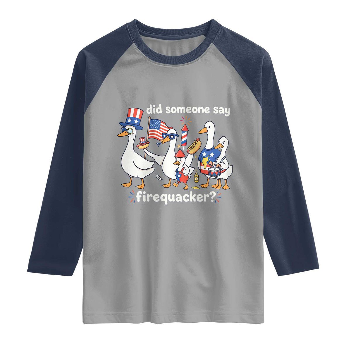 Funny Patriotic Duck Family 4th of July Fireworks Raglan Shirt Did Someone Say Firequacker Word Pun Cute Graphic