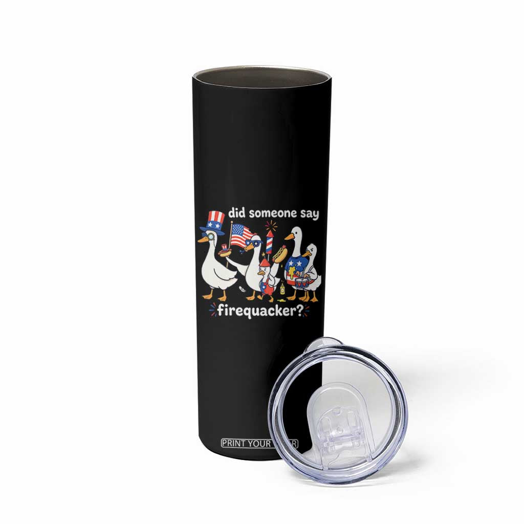 Funny Patriotic Duck Family 4th of July Fireworks Skinny Tumbler Did Someone Say Firequacker Word Pun Cute Graphic