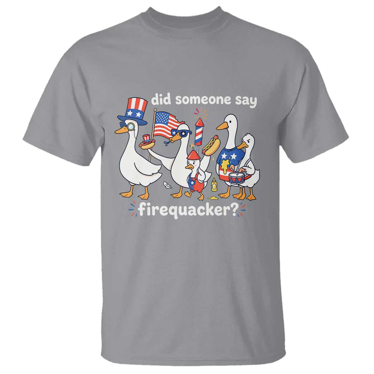 Funny Patriotic Duck Family 4th of July Fireworks T Shirt Did Someone Say Firequacker Word Pun Cute Graphic