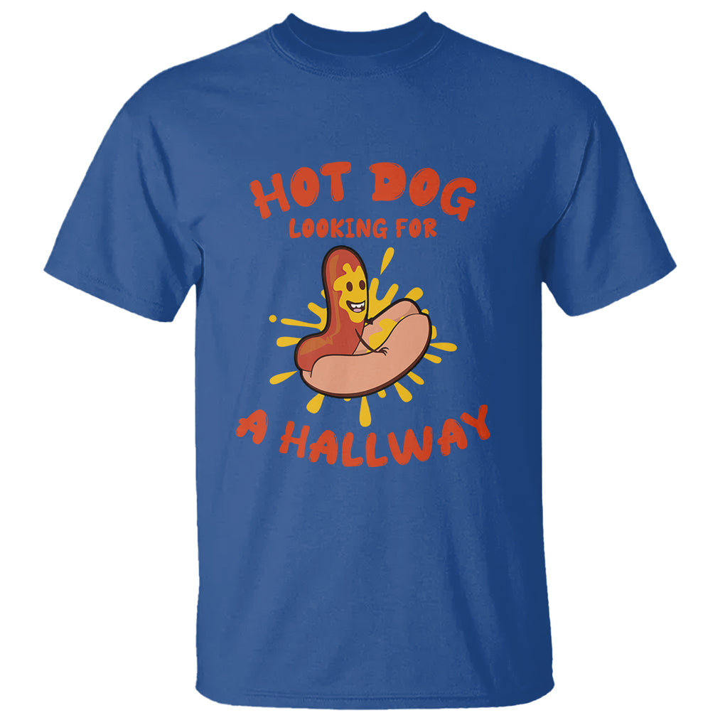Hot Dog Looking For A Hallway Funny Adult Joke Glizzy Slang T Shirt TS02 Printyourwear