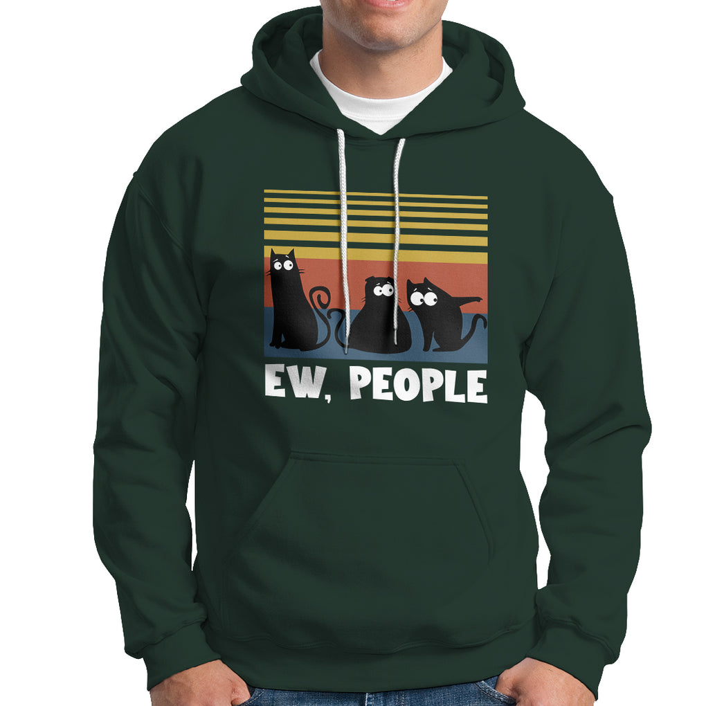 Sarcastic Cat Hoodie Ew People Hater TS02 Printyourwear