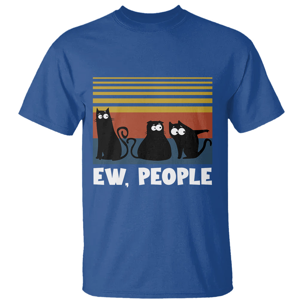 Sarcastic Cat T Shirt Ew People Hater TS02 Printyourwear