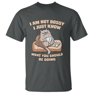 Sarcastic Cat T Shirt I Am Not Bossy I Just Know What You Should Be Doing TS02 Dark Heather Printyourwear