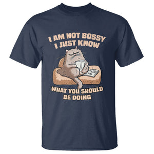 Sarcastic Cat T Shirt I Am Not Bossy I Just Know What You Should Be Doing TS02 Navy Printyourwear