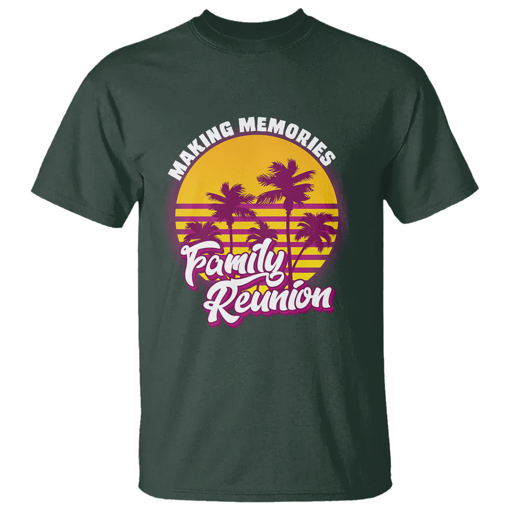 Family Reunion T Shirt Family Matching Reunion 2023 Making Memories Vacation Retro TS02 Printyourwear