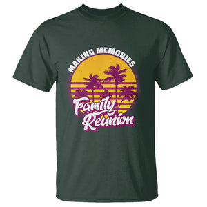 Family Reunion T Shirt Family Matching Reunion 2023 Making Memories Vacation Retro TS02 Printyourwear