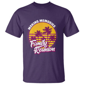 Family Reunion T Shirt Family Matching Reunion 2023 Making Memories Vacation Retro TS02 Printyourwear