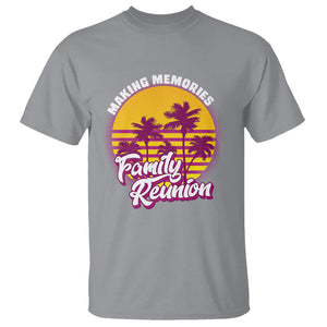 Family Reunion T Shirt Family Matching Reunion 2023 Making Memories Vacation Retro TS02 Printyourwear