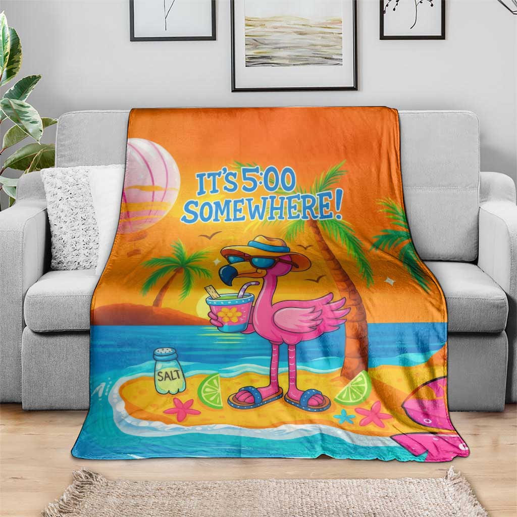 It’s 5 Somewhere Flamingo Tropical Beach Vacation Throw Blanket Oasis Summer Vibes TS02 Print Your Wear
