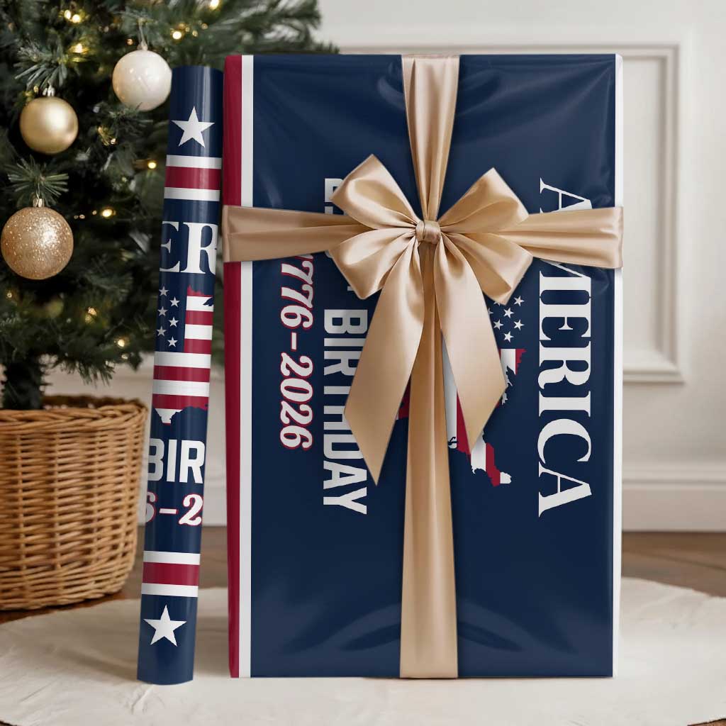 America 250th Birthday 1776 2026 Patriotic USA Map Wrapping Paper Roll Red White Blue 4th of July Independence Celebration TS02 Glossy Navy Print Your Wear