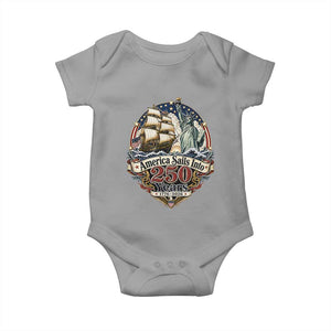 America Sails Into 250 Years Vintage Nautical Graphic Baby Onesie Statue of Liberty Tall Ship 1776 to 2026 Semiquincentennial Patriotic