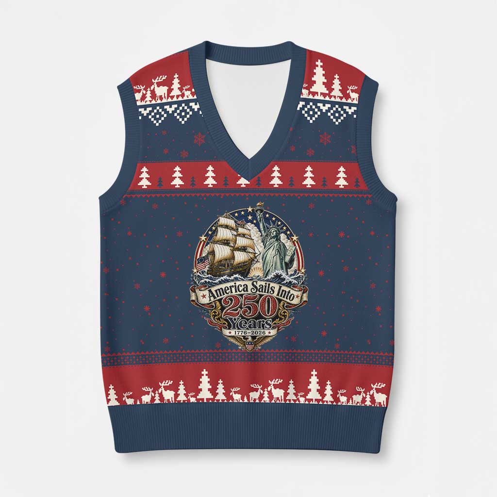 America Sails Into 250 Years Vintage Nautical Graphic V-Neck Knit Sweater Vest Statue of Liberty Tall Ship 1776 to 2026 Semiquincentennial Patriotic TS02 Navy Red Print Your Wear
