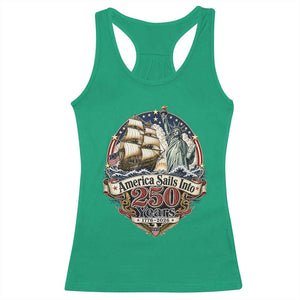 America Sails Into 250 Years Vintage Nautical Graphic Racerback Tank Top Statue of Liberty Tall Ship 1776 to 2026 Semiquincentennial Patriotic