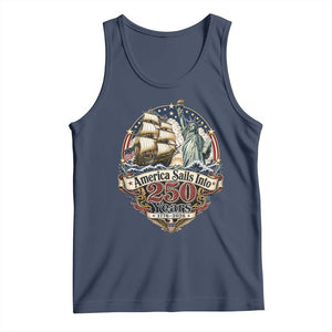 America Sails Into 250 Years Vintage Nautical Graphic Tank Top Statue of Liberty Tall Ship 1776 to 2026 Semiquincentennial Patriotic