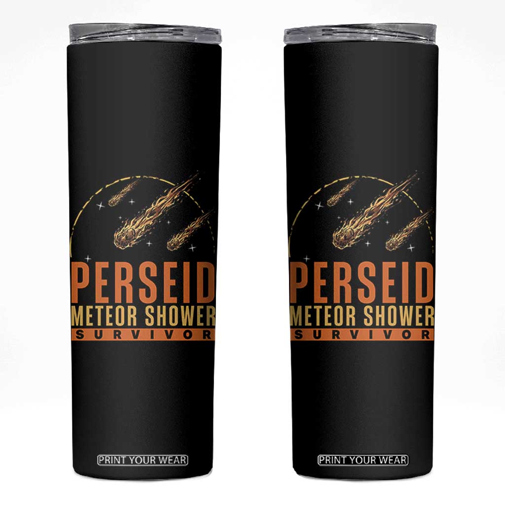 Vintage Perseid Meteor Shower Survivor Skinny Tumbler Retro Astronomy Stargazing Graphic