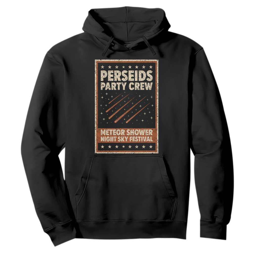 Vintage Perseids Party Crew August 2026 Hoodie Annual Night Sky Festival Graphic TS02 Black Print Your Wear