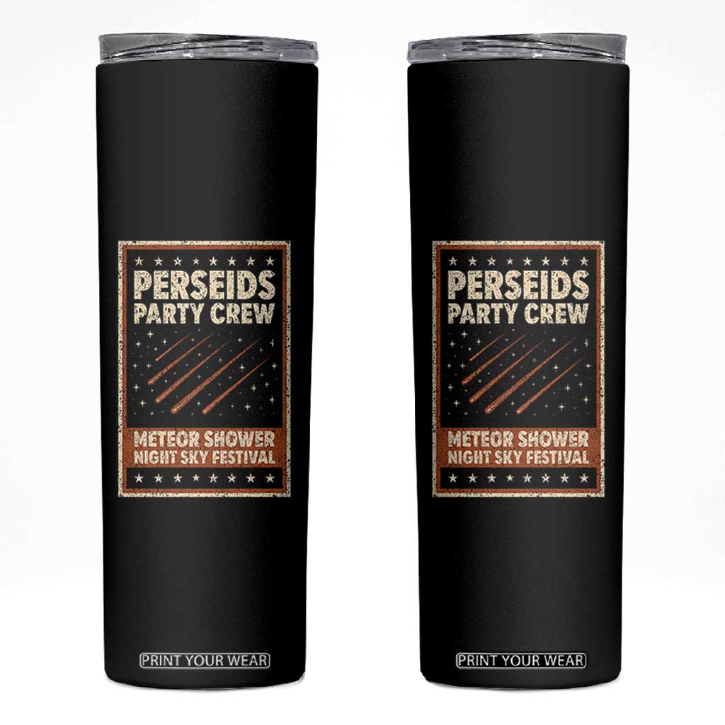 Vintage Perseids Party Crew August 2026 Skinny Tumbler Annual Night Sky Festival Graphic TS02 Black Print Your Wear