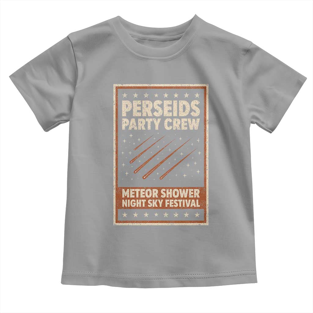 Vintage Perseids Party Crew August 2026 Toddler T Shirt Annual Night Sky Festival Graphic TS02 Sport Gray Print Your Wear