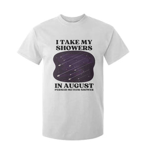 Funny Perseid Meteor Shower Stargazer Graphic T Shirt For Kid I Take My Showers In August TS02 White Print Your Wear