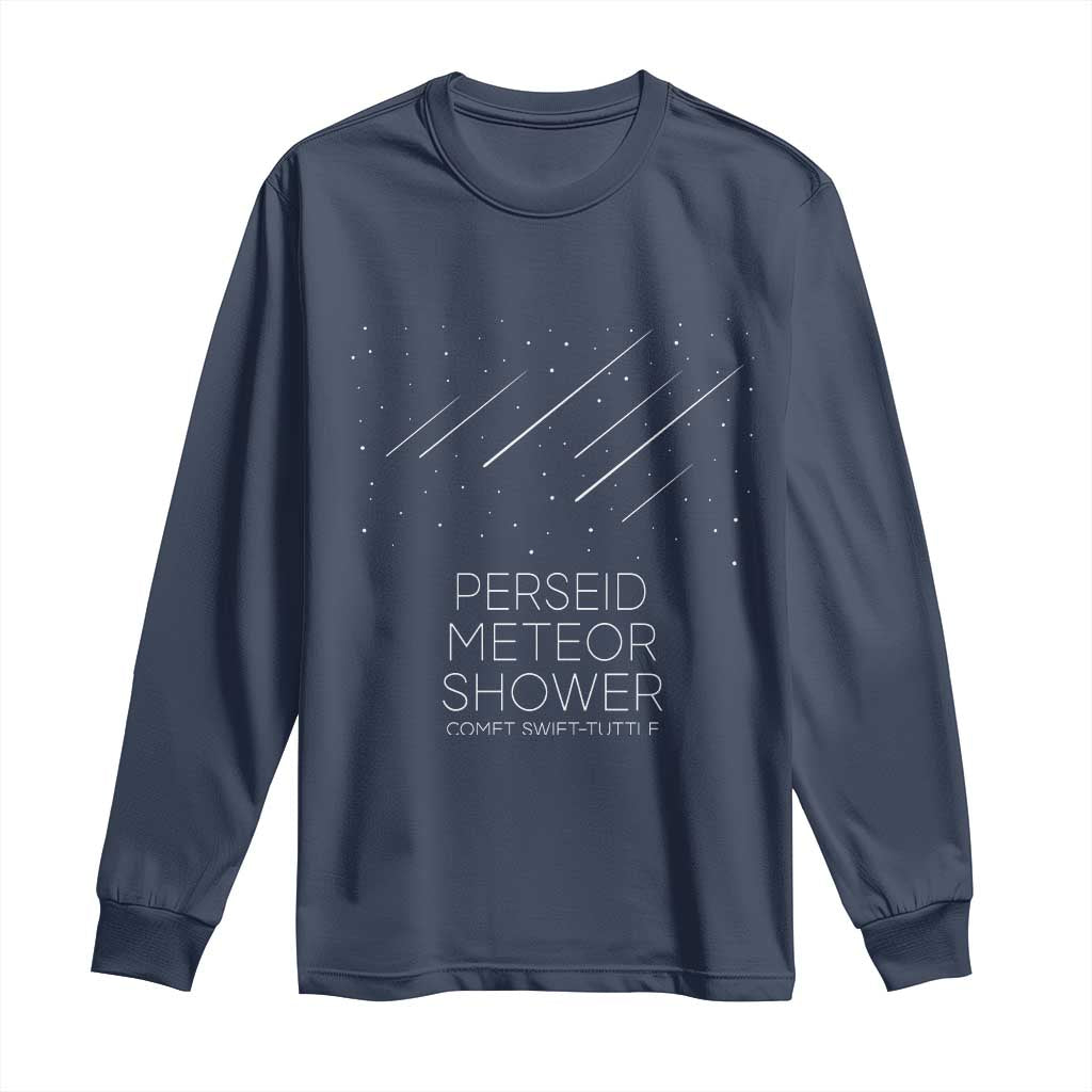 Perseid Meteor Shower Comet Swift Tuttle Long Sleeve Shirt Celestial Astronomy Graphic TS02 Navy Print Your Wear