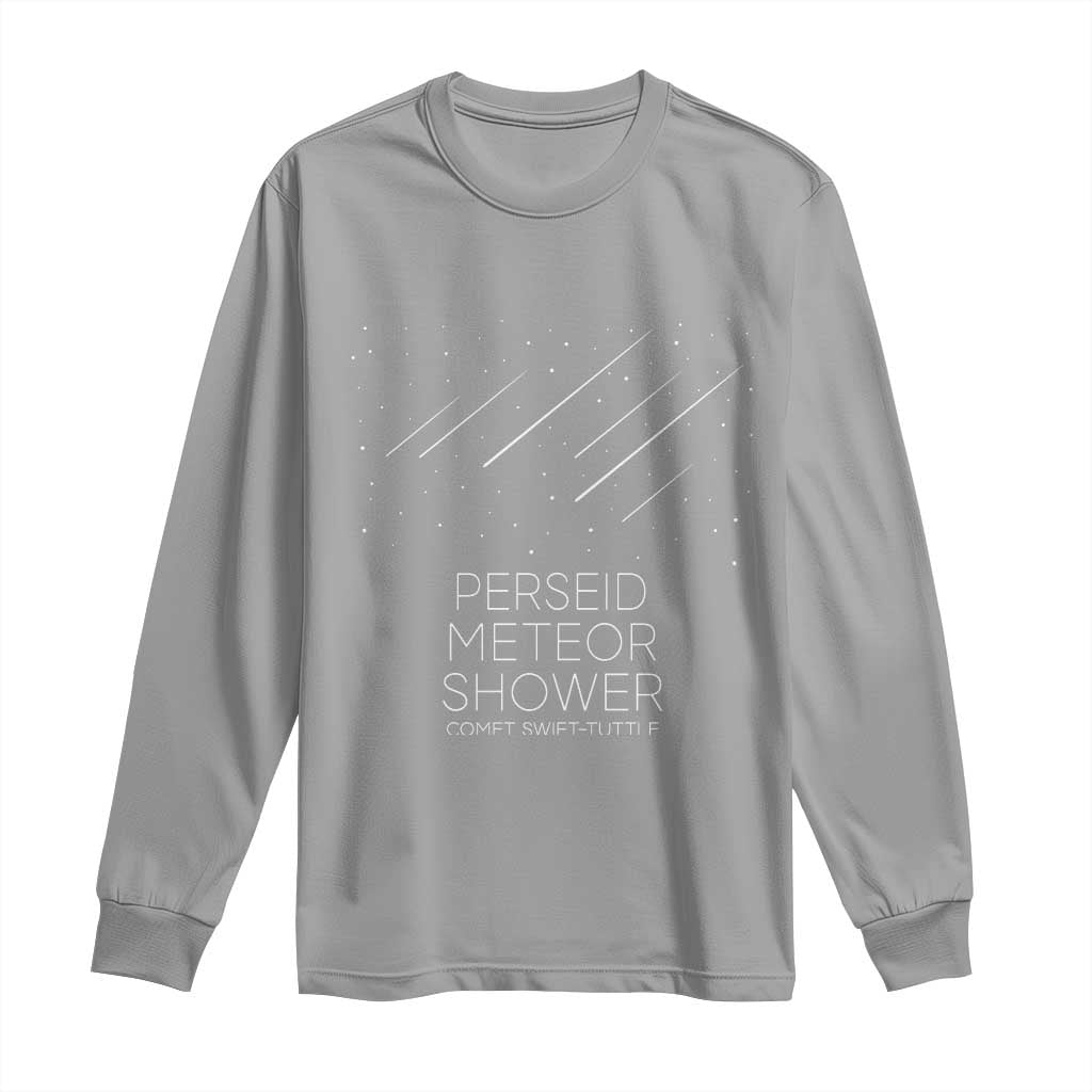 Perseid Meteor Shower Comet Swift Tuttle Long Sleeve Shirt Celestial Astronomy Graphic TS02 Sport Gray Print Your Wear