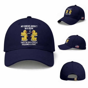 Funny 420 Weed Rubber Duck Graphic Baseball Cap My Ducks Arent In A Row They Are In A Circle Passing A Joint