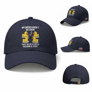 Funny 420 Weed Rubber Duck Graphic Baseball Cap My Ducks Arent In A Row They Are In A Circle Passing A Joint