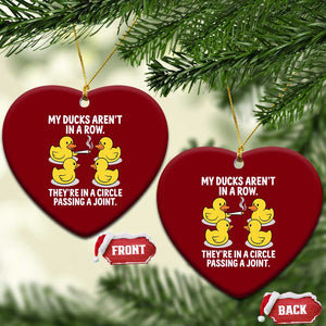 Funny 420 Weed Rubber Duck Graphic Ceramic Ornament My Ducks Arent In A Row They Are In A Circle Passing A Joint