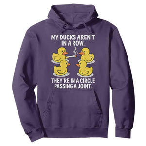 Funny 420 Weed Rubber Duck Graphic Hoodie My Ducks Arent In A Row They Are In A Circle Passing A Joint