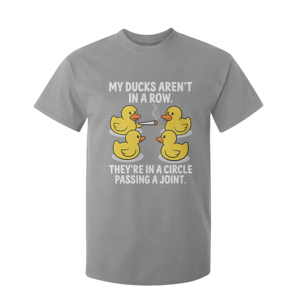 Funny 420 Weed Rubber Duck Graphic T Shirt For Kid My Ducks Arent In A Row They Are In A Circle Passing A Joint