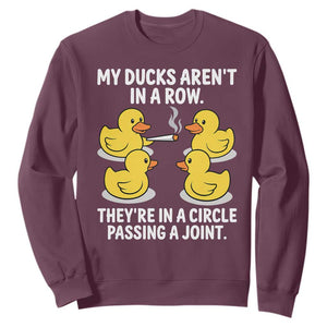 Funny 420 Weed Rubber Duck Graphic Sweatshirt My Ducks Arent In A Row They Are In A Circle Passing A Joint