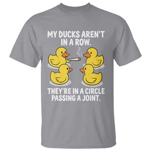 Funny 420 Weed Rubber Duck Graphic T Shirt My Ducks Arent In A Row They Are In A Circle Passing A Joint