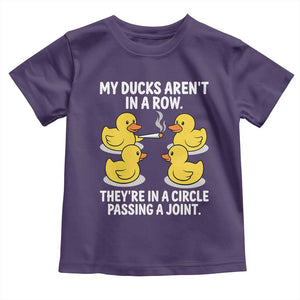 Funny 420 Weed Rubber Duck Graphic Toddler T Shirt My Ducks Arent In A Row They Are In A Circle Passing A Joint