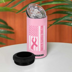 Nobody Fights Alone Pink Ribbon Flag 4 in 1 Can Cooler Tumbler Breast Cancer Awareness Support TS02 Print Your Wear