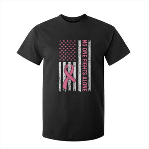 Nobody Fights Alone Pink Ribbon Flag T Shirt For Kid Breast Cancer Awareness Support TS02 Black Print Your Wear