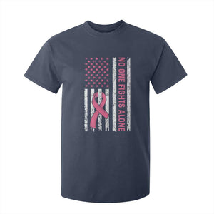 Nobody Fights Alone Pink Ribbon Flag T Shirt For Kid Breast Cancer Awareness Support TS02 Navy Print Your Wear