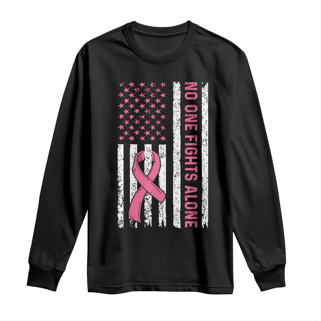 Nobody Fights Alone Pink Ribbon Flag Long Sleeve Shirt Breast Cancer Awareness Support TS02 Black Print Your Wear