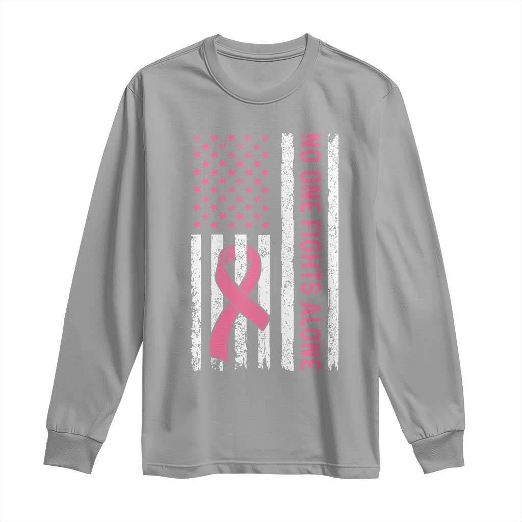 Nobody Fights Alone Pink Ribbon Flag Long Sleeve Shirt Breast Cancer Awareness Support TS02 Sport Gray Print Your Wear