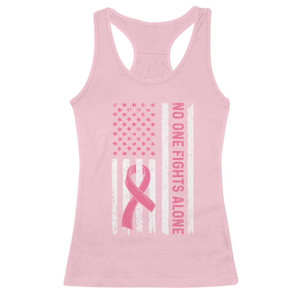 Nobody Fights Alone Pink Ribbon Flag Racerback Tank Top Breast Cancer Awareness Support TS02 Light Pink Print Your Wear